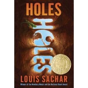Holes by‎ Louis Sachar Winner Newbery Medal National Book Award